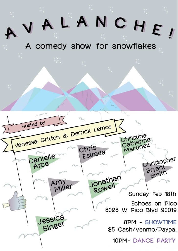 Avalanche! A Comedy Show For "Snowflakes"