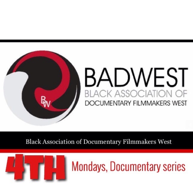 BADWest Free Documentary Series