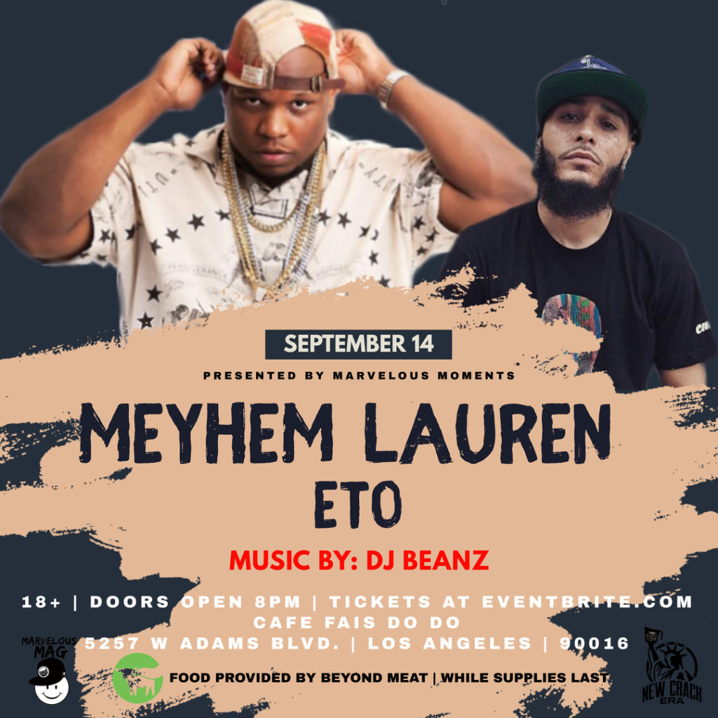 Marvelous Moments Presents – MEYHEM LAUREN & ETO