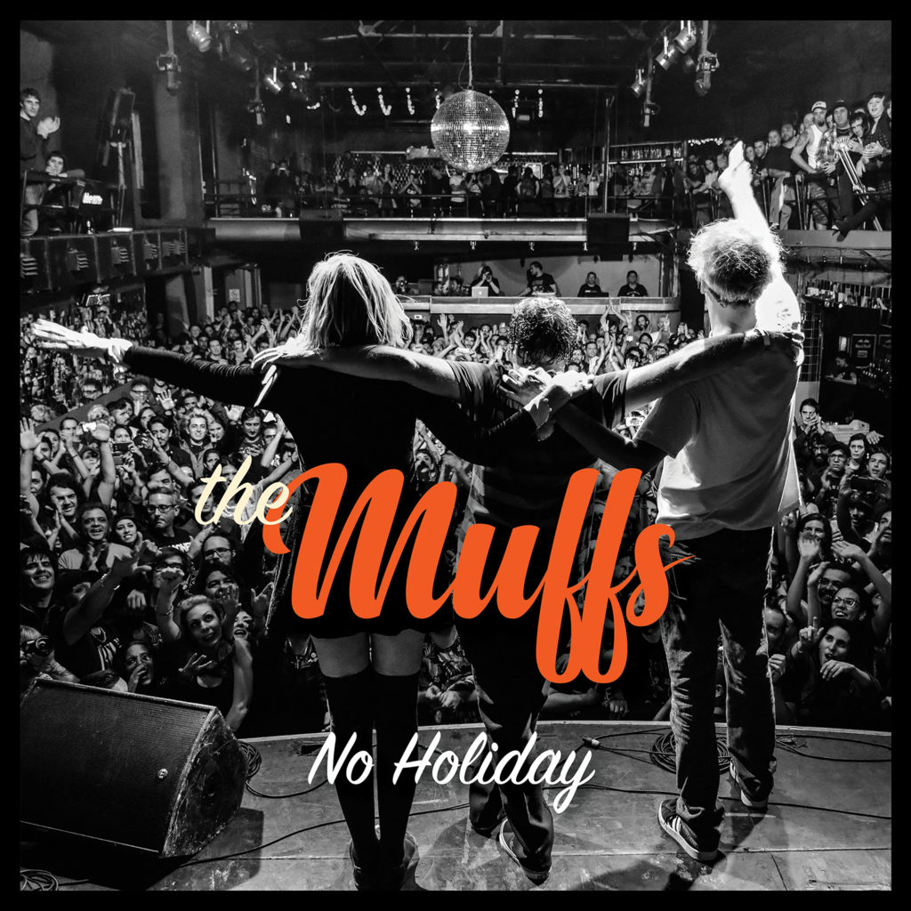 Album of the Week: The Muffs' <i>No Holiday</i> 39 muffs no holiday ov 354 997215