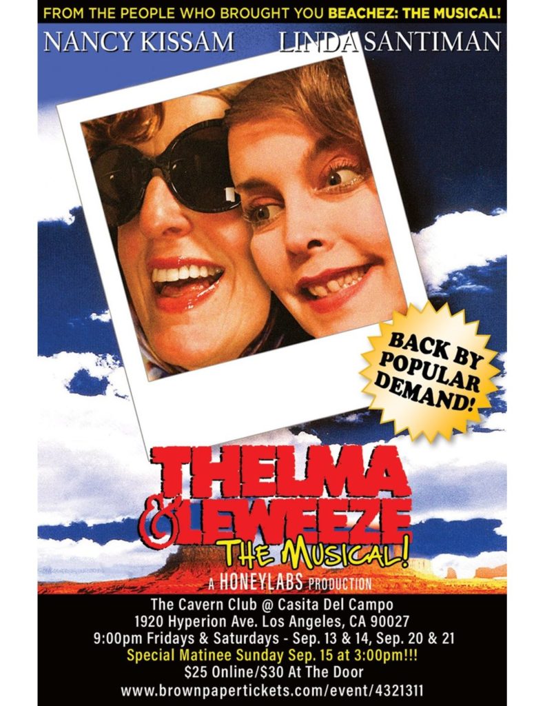 Thelma & Leweeze, The Musical