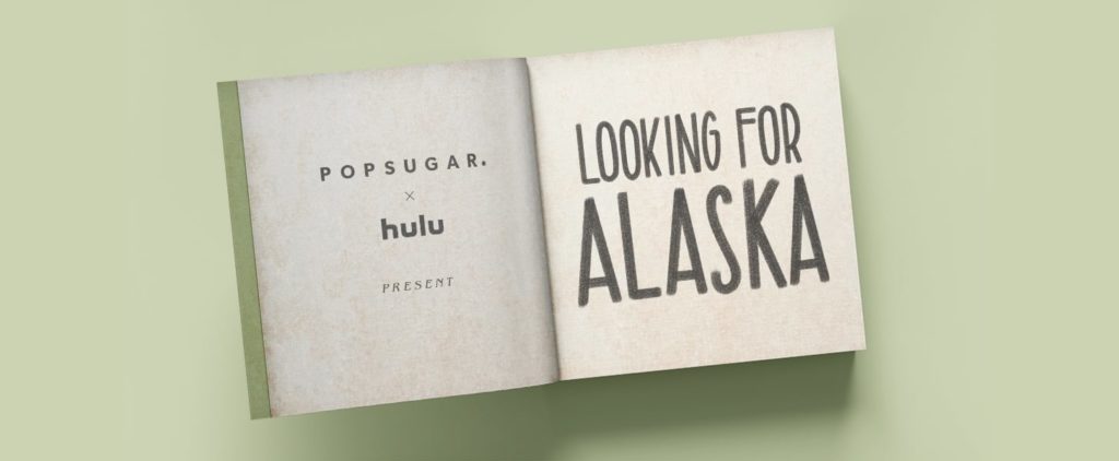 POPSUGAR x Hulu Looking for Alaska Screening with John Green Q&A