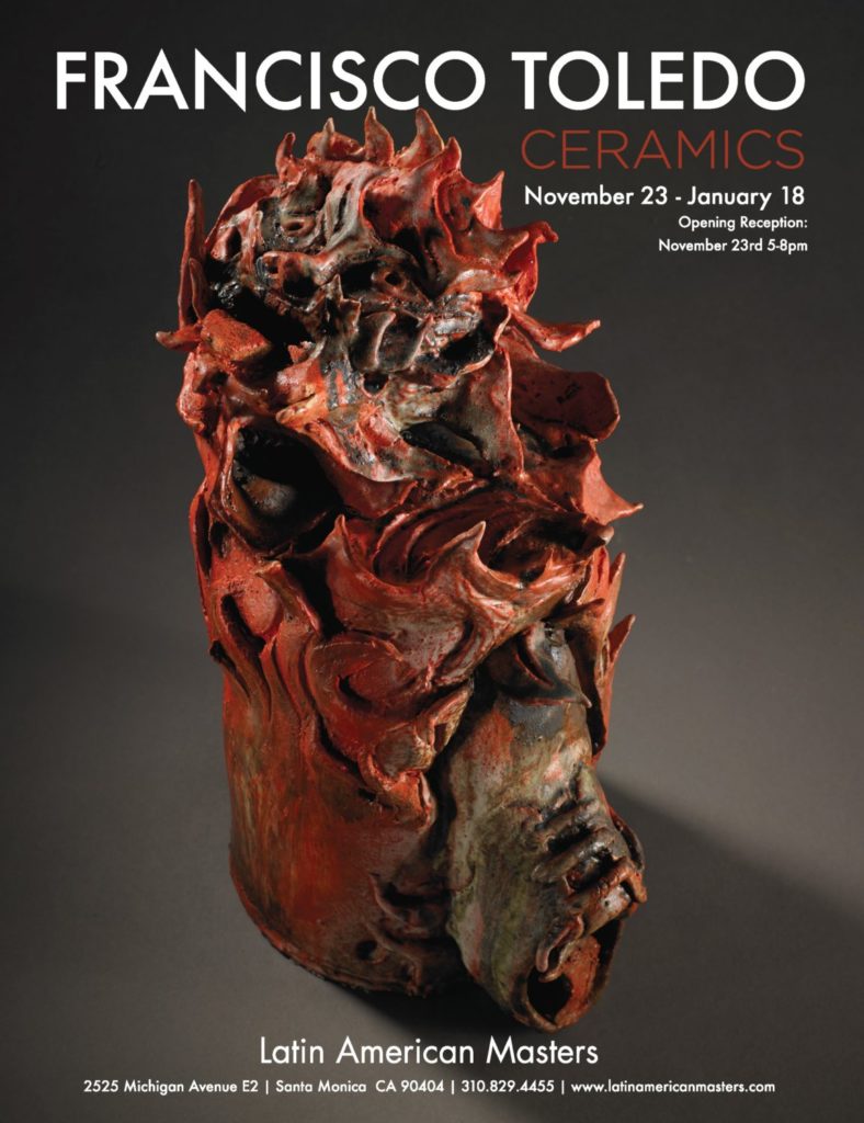 Opening Reception for Francisco Toledo : Fire and Earth