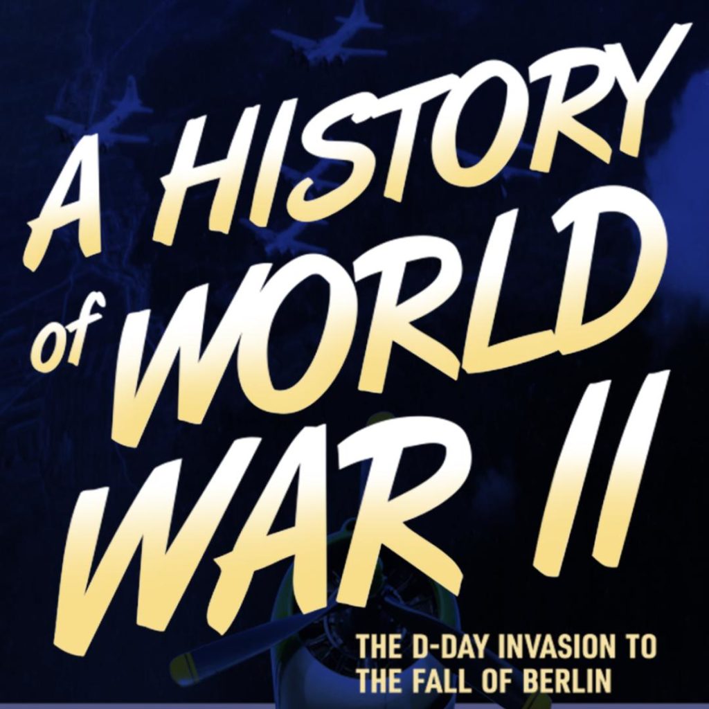A HISTORY OF WORLD WAR II