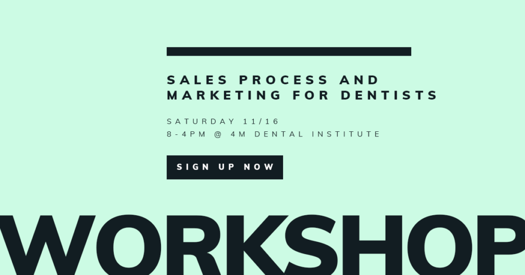 THE WOW EXPERIENCE – Sales Process and Marketing for Dentists