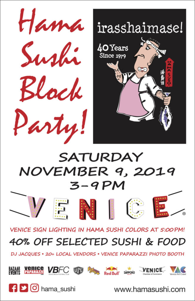 Hama Sushi Restaurant Venice Beach 40th Anniversary Block Party