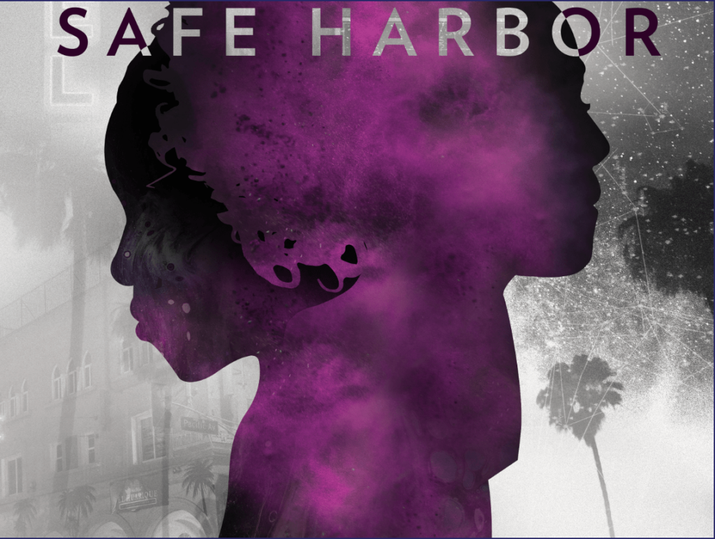 Lower Depth Theatre Ensemble Presents “Safe Harbor”