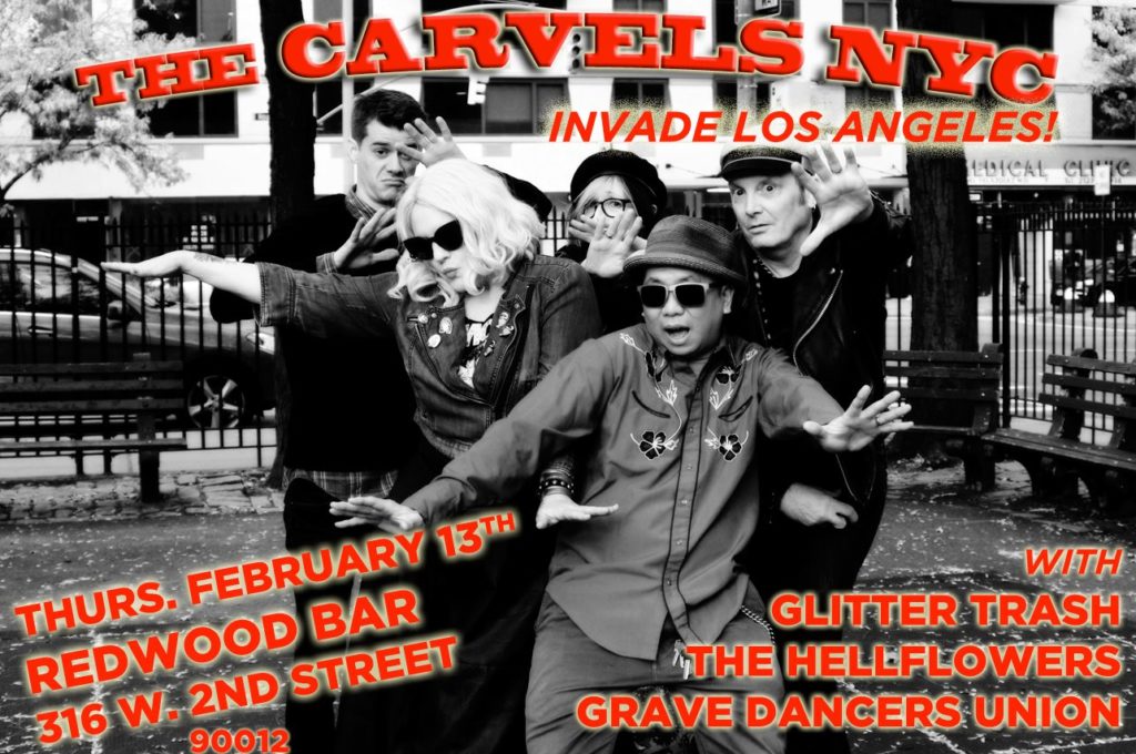 The Carvels NYC, The Hellflowers, Glitter Trash, Grave Dancers Union