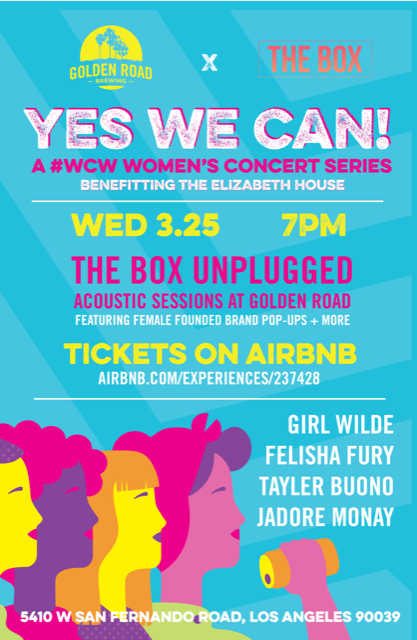 Yes We Can: Golden Road Brewing Women’s Concert Series