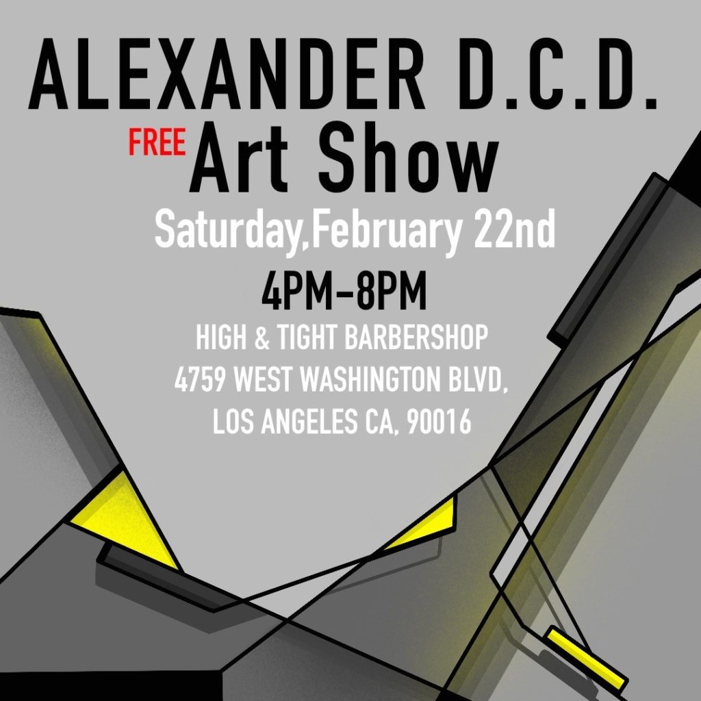 AlexanderDCD Solo Art Show