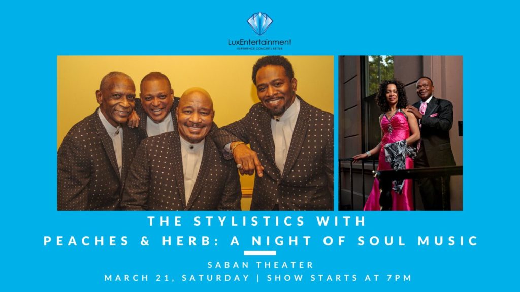 A Night Of Soul Music: The Stylistics with Peaches & Herb