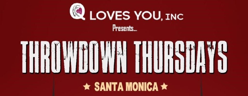 Throwdown Thursdays Santa Monica Comedy Show