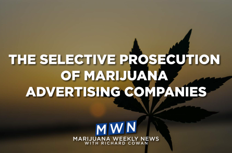 Feds Try To Undermine California’s Legal Marijuana Industry Vía Selective Prosecution of Advertising Companies 38 01 monday image 945190