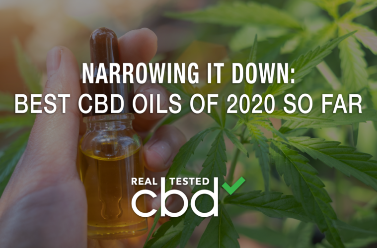 LAW Update Best CBD Oils of 2020 So Far RTC