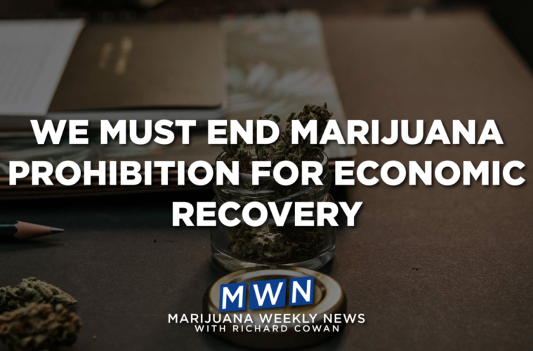 We Must End Marijuana Prohibition For Economic Recovery in a Post Pandemic World 38 01 monday image 941283