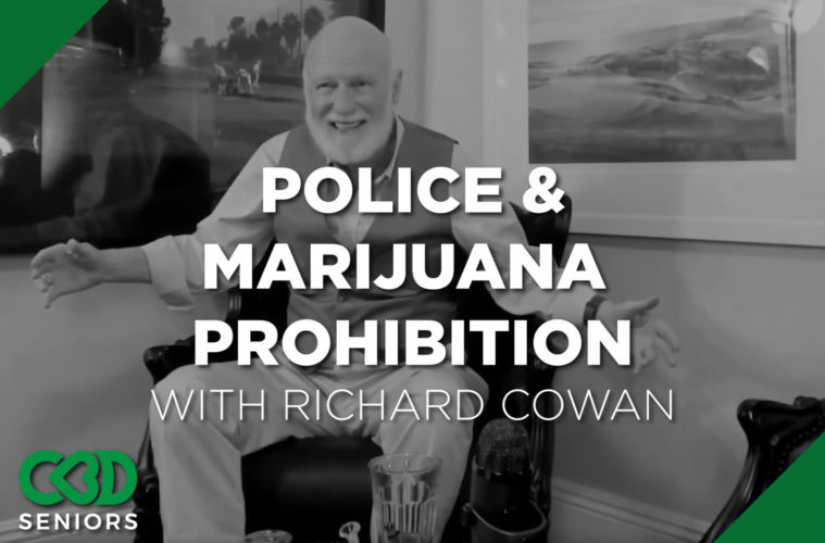 Why Are Police Still Pushing Marijuana Prohibition with Richard Cowan 38 05 Friday Image CBD Seniors
