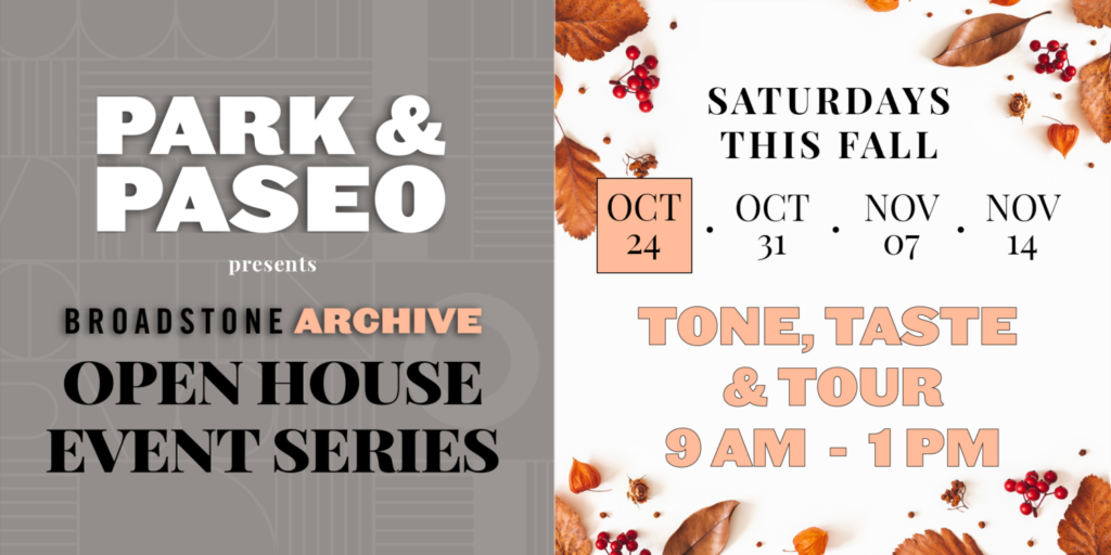 Park & Paseo’s Open House Series: Tone + Taste + Tour