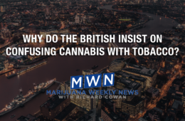 Why Do The British Insist on Confusing Cannabis With Tobacco? 42 01 Monday Image Cowan MWN 1