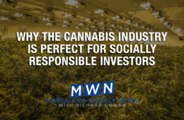 Why The Cannabis Industry Is Perfect for Socially Responsible Investors 44 01 Monday Image Cowan MWN
