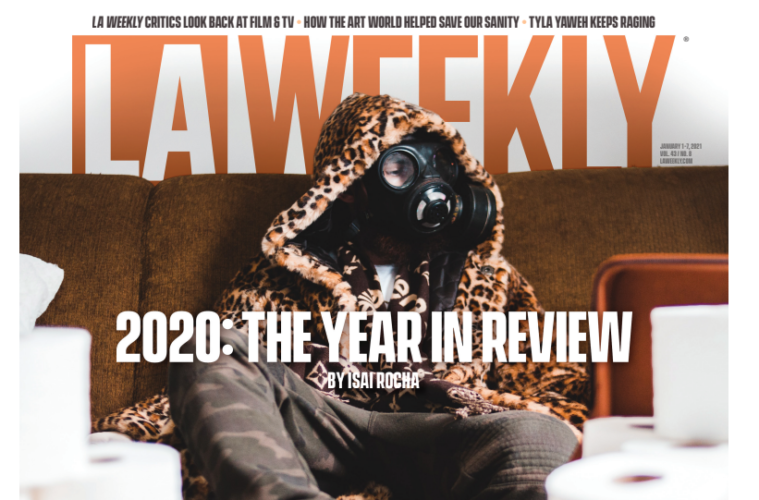 2020: Los Angeles' Historically Difficult Year In Review 38 2020 year in review