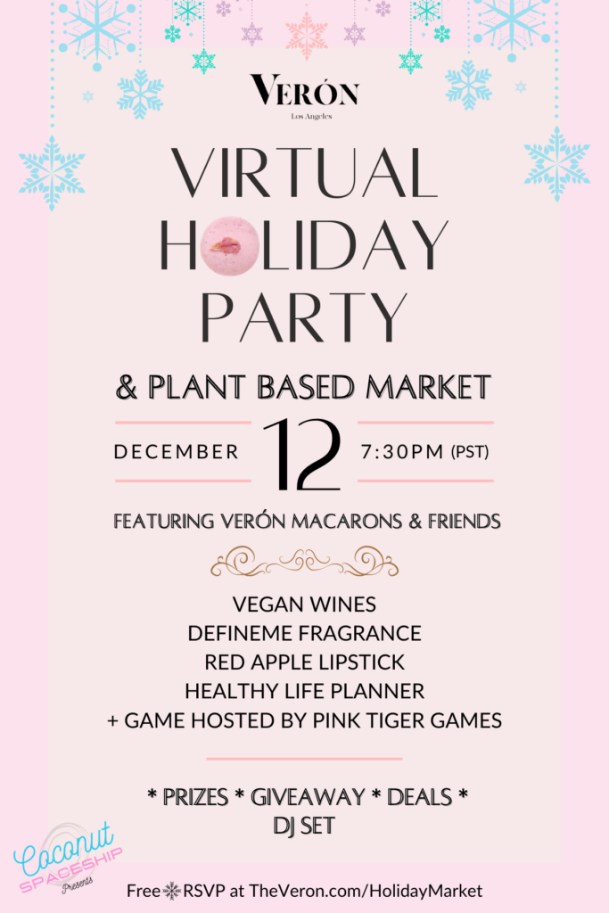 Verón Virtual Holiday Party & Plant Based Market
