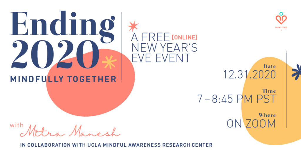 A FREE Virtual Event : Ending 2020 Mindfully