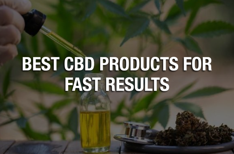 Best CBD Products For Fast Results 38 06 Saturday Image Trusted Hemp Extract 1.23.21
