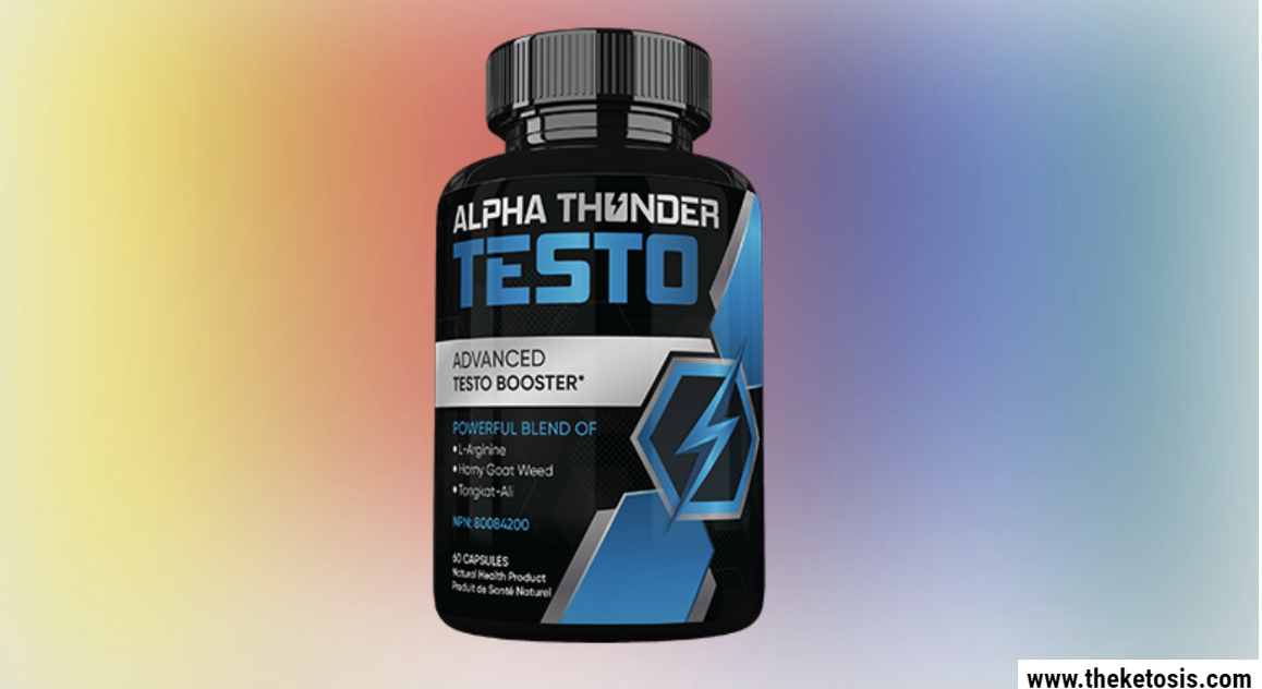 Alpha Thunder Testo Reviews: Testosterone Booster Canada Pills! 