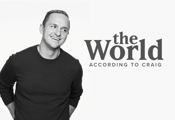"Can Creativity be Compromised?" | <i>The World According to Craig</i> 38 The World According to Craig