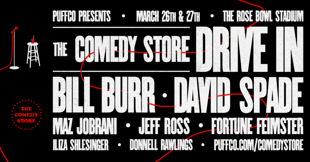 Puffco Presents The Comedy Store Drive In