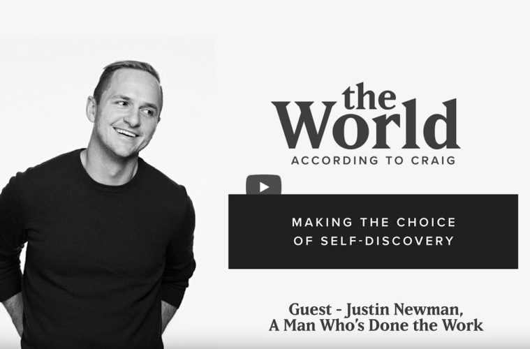 Making the Choice of Self Discovery <i>The World According To Craig</i> 38 World According to Craig 5.26.21