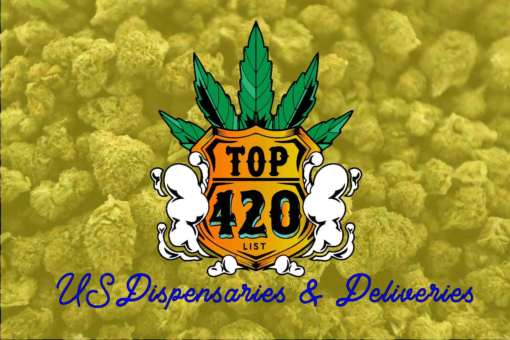 TOP 420 LIST DISPENSARIESDELIVERIES