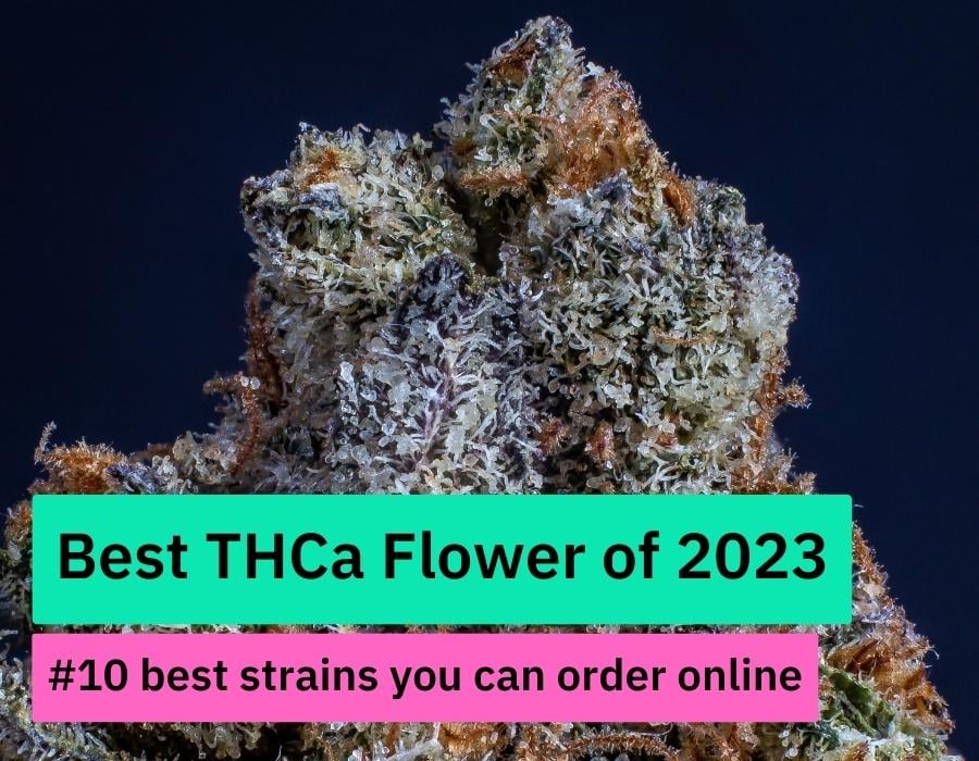 Best THCa Flower of 2023