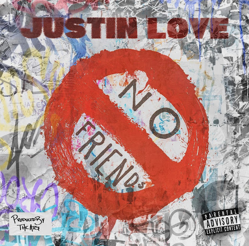 No Friends cover Justin Love