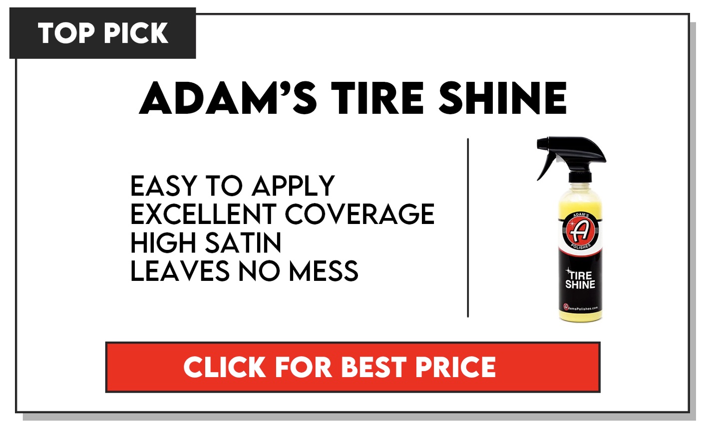 Adam's Polishes tire shine