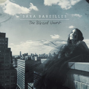 Sara Bareilles The Blessed Unrest