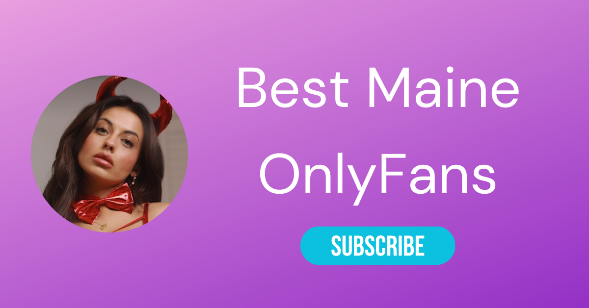 Best Maine OnlyFans LAW