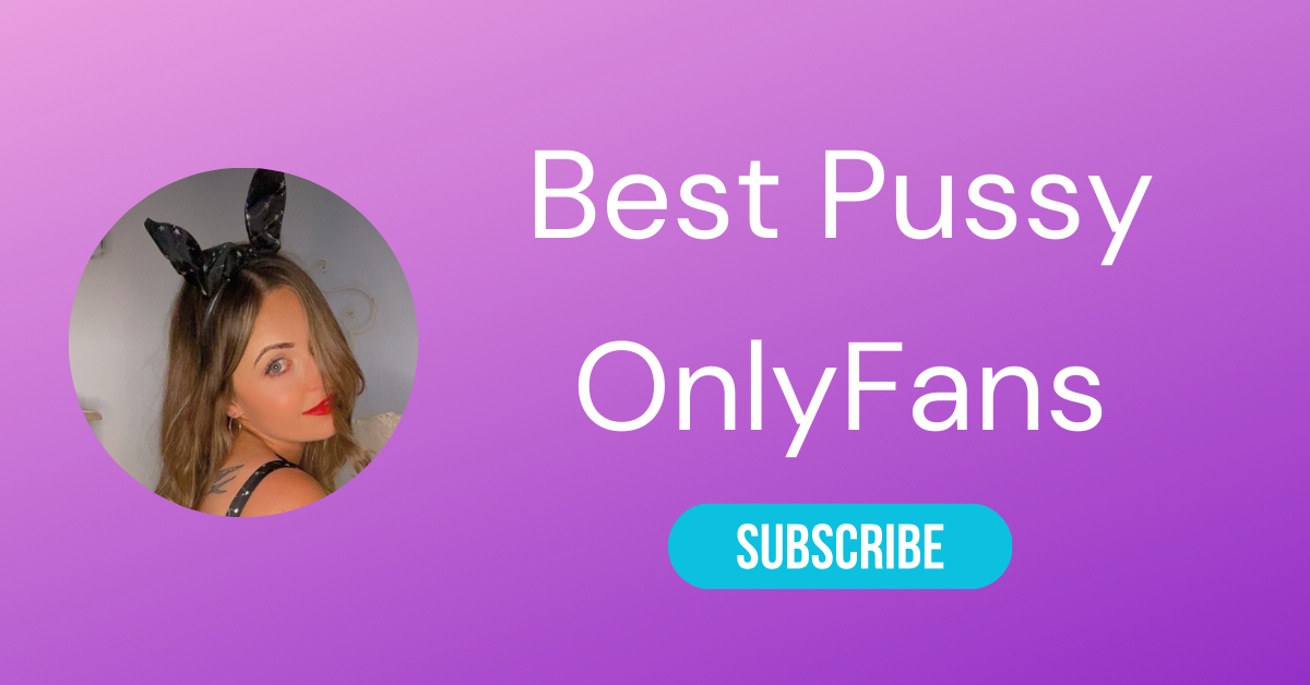 Best Pussy OnlyFans LAW