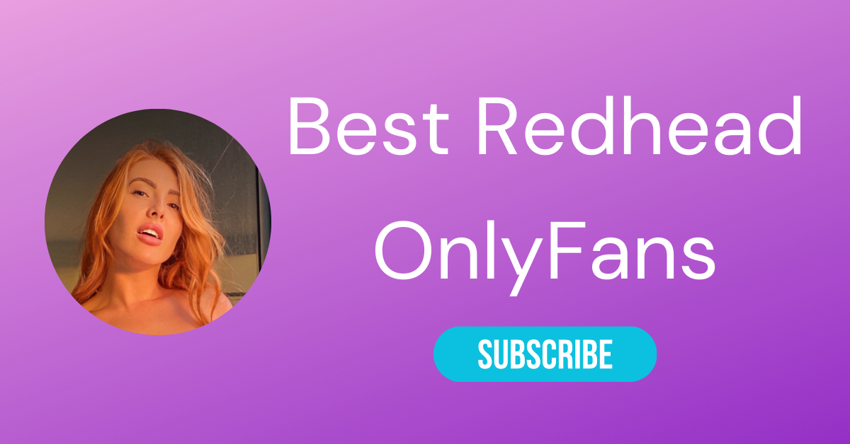 👩🏼🦰 10 Best Redhead OnlyFans (Top Only Fans Red Heads) 37 Best Redhead OnlyFans LAW
