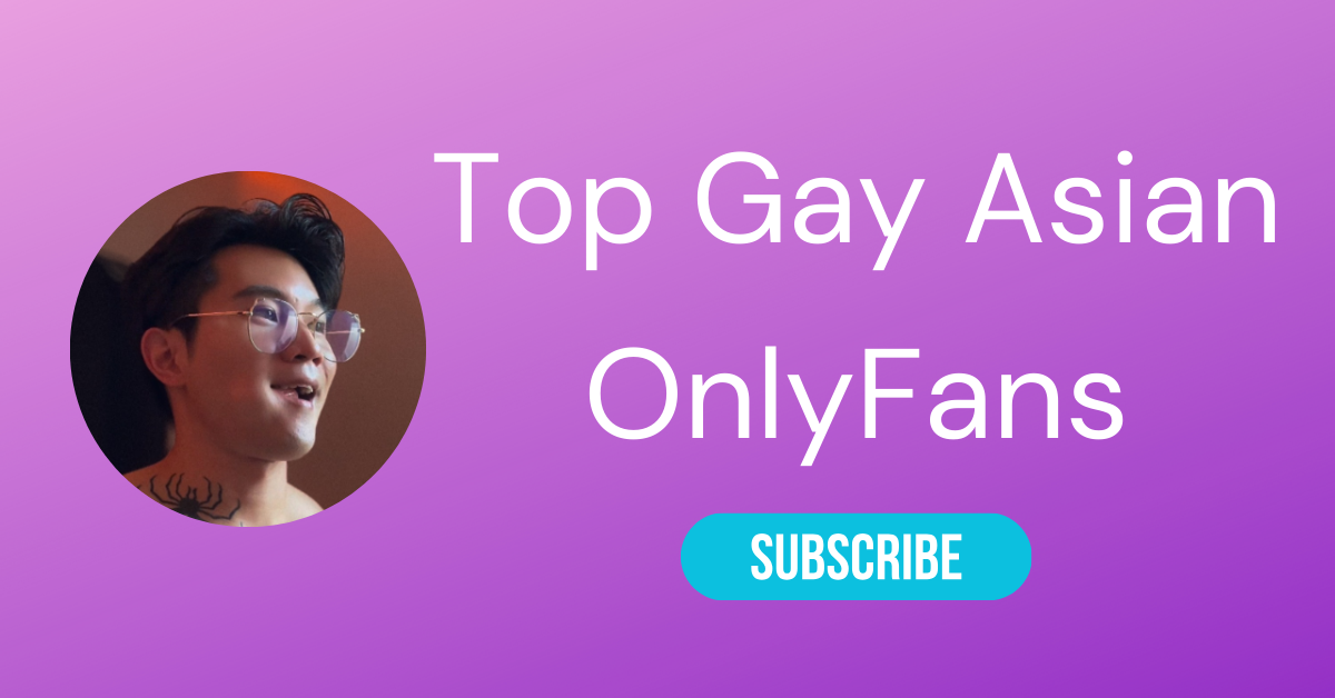 Top Gay Asian OnlyFans LAW