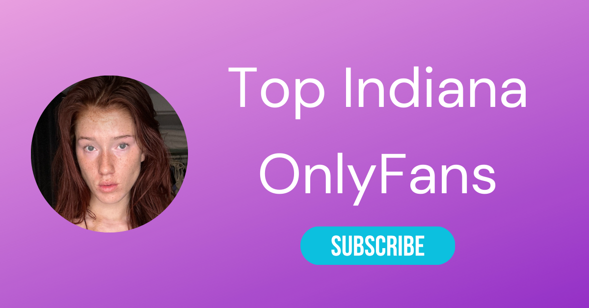 Top Indiana OnlyFans LAW