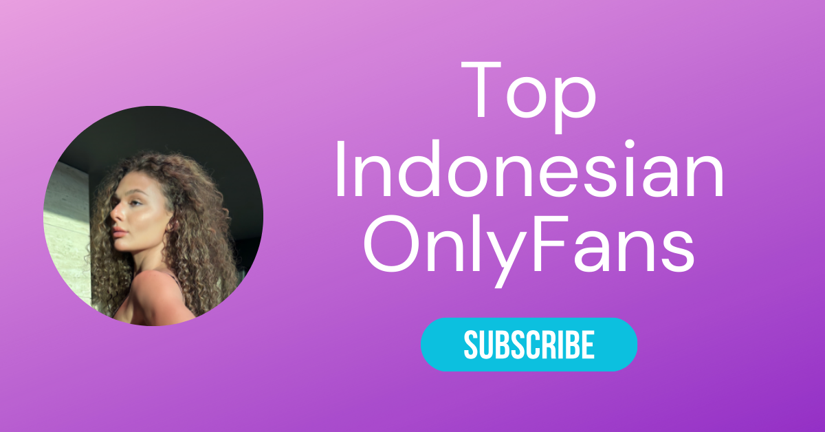 Top Indonesian OnlyFans LAW
