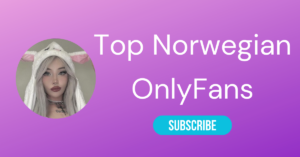 Top 10 Norwegian OnlyFans & Sexiest Norsk OnlyFans - LA Weekly 2026