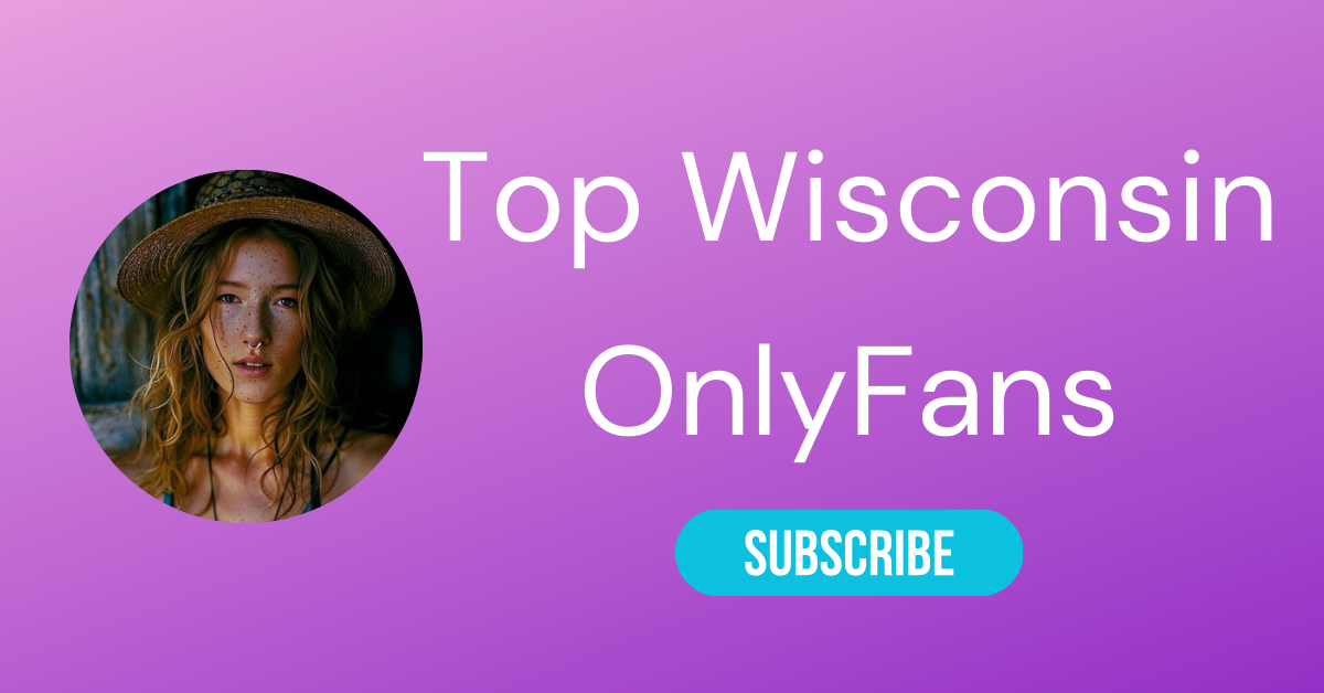 Top Wisconsin OnlyFans LAW