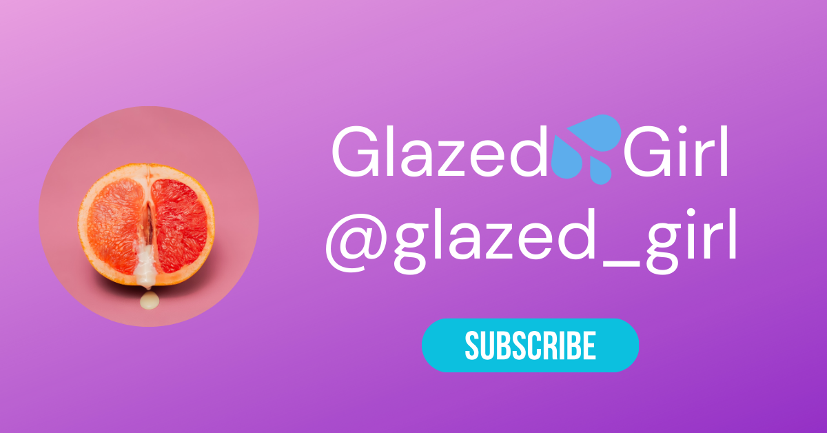 @glazed girl LAW