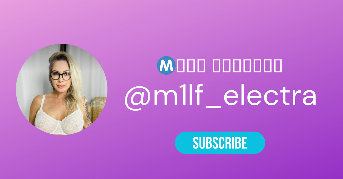@m1lf electra LAW