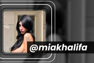 10 Best OnlyFans Models on TikTok: Top TikTokker OnlyFans Creators 113 @miakhalifa