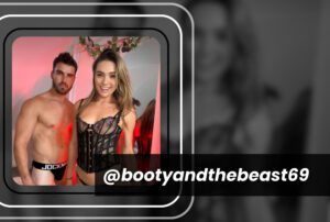 Top 10 Couple OnlyFans: Top Couple Creators Who Are Creating Content Together in 2025 67 @bootyandthebeast69
