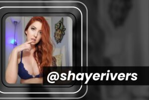 Best OnlyFans Accounts Creating Hardcore OnlyFans Videos in 2026 64 @shayerivers