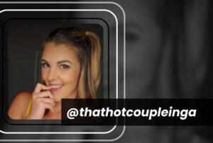 Top 10 Couple OnlyFans: Top Couple Creators Who Are Creating Content Together in 2025 70 @thathotcoupleinga